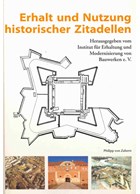 Behoud en gebruik van historische citadellen