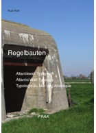 Regelbauten - Atlantic Wall Typology