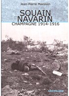 Souain - Navarin - Champagne 1914-1916