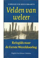 The Fields of War - A Travelguide to the First World War