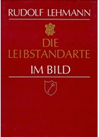 The Leibstandarte in Pictures