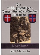The 11th SS-Volunteer-Panzer-Grenadier-Division "Nordland"