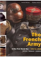 The French Army in the First World War - 1914 to 1918