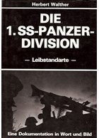 The 1st SS-Panzer-Division Leibstandarte Adolf Hitler