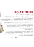 The Soviet Soldier of World War Two - Uniforms - Insignia - Equipment - Weapons