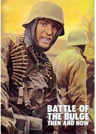 Battle of the Bulge - Then and Now