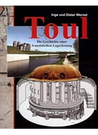 Toul - Geschiedenis van een Franse Vesting