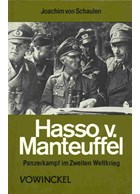 Hasso von Manteuffel - Oorlogvoering m.b.v. tanks tijdens de Tweede Wereldoorlog