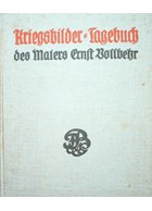 Images of War - Diary of the Painter Ernst Vollbehr