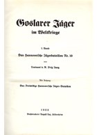Goslarer Jagers in de Wereldoorlog - Delen I, II & III