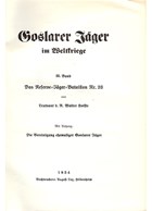 Goslarer Jagers in de Wereldoorlog - Delen I, II & III