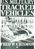 U.S. Military Tracked Vehicles