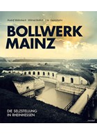 Stronghold Mainz - The Selzstellung in Rheinhessen