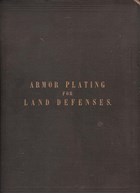 Armor Plating for Land Defenses