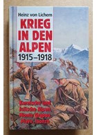 War in the Alps 1915-1918 - Volumes 1, 2 & 3