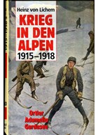 War in the Alps 1915-1918 - Volumes 1, 2 & 3