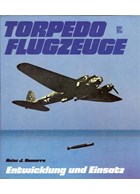 Torpedo Planes - Development and Deployment