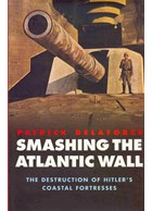 Smashing the Atlantic Wall