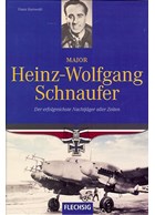 Majoor Heinz-Wolfgang Schnaufer - De meest succesvolle Nachtjäger aller tijden