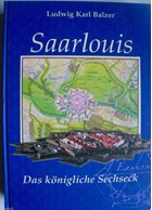 Saarlouis - The Royal Hexagon