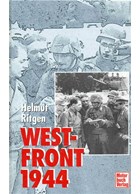 Westfront 1944 - Memories of an Officer of the Panzer Lehr-Division