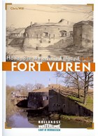 Fort Vuren - Dutch Waterline Heritage Series