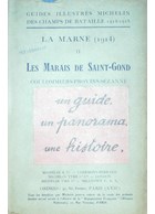 Geillustreerde Michelin Gids voor de Slagvelden van 1914-1918 - Marais