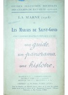 Illustrated Michelin Guides to the Battlefields of 1914-1918 - Marais