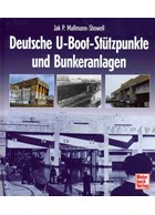 German U-Boat-Strongpoints and U-Boat Bunker Complexes