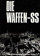 The Waffen-SS - A Photo Documentary