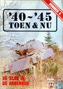'40-'45 Toen & Nu Tijdschrift Nrs. 1-164