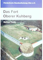 Het Fort Oberer Kuhberg - Bundesfestung Ulm