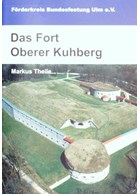 Het Fort Oberer Kuhberg - Bundesfestung Ulm
