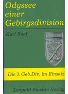 Odyssey of a Mountain Division - Deployment of the 3rd Mountain Division (German)