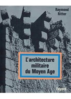 Militaire architectuur van de Middeleeuwen