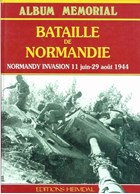 Herinneringsalbum - De Slag om Normandie - Invasie Normandie 11 Juni - 29 Augustus 1944