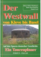 The Westwall from Kleve to Basel