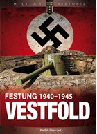 Festung Vestfold - Duitse Verdedigingswerken1940-1945 - Atlantikwall Noorwegen