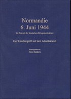 Normandie, 6 Juni 1944 zoals beschreven in de Duitse Oorlogsdagboeken
