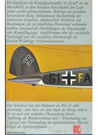 Bomber-Unit 55 "Greif" - A Chronicle from Documents and Reports 1937-1945