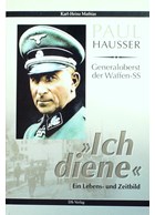 Paul Hausser - Generaloberst der Waffen-SS