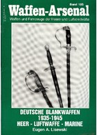 Duitse Blanke Wapens 1935-1945. Leger - Luchtmacht - Marine