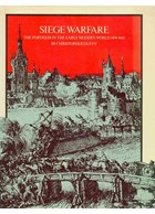 Siege Warfare - The Fortress in the early modern World 1494-1660