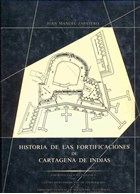 History of the Fortifications of Cartagena de Indias