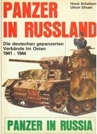 Tanks in Russia - The German armoured Units in the East 1941-1944