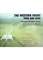 The Western Front Then and Now - From Mons to the Marne and back