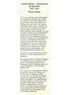 Leningrad - Wolchow - Koerland. Beeldverslag van de Legergroep Noord 1941 - 1945