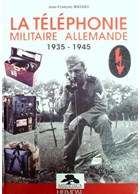 De Duitse militaire Telefonie 1935-1945