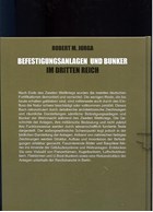 Fortifications and Bunkers of the Third Reich