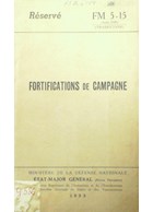 Field Fortifications FM 5-15